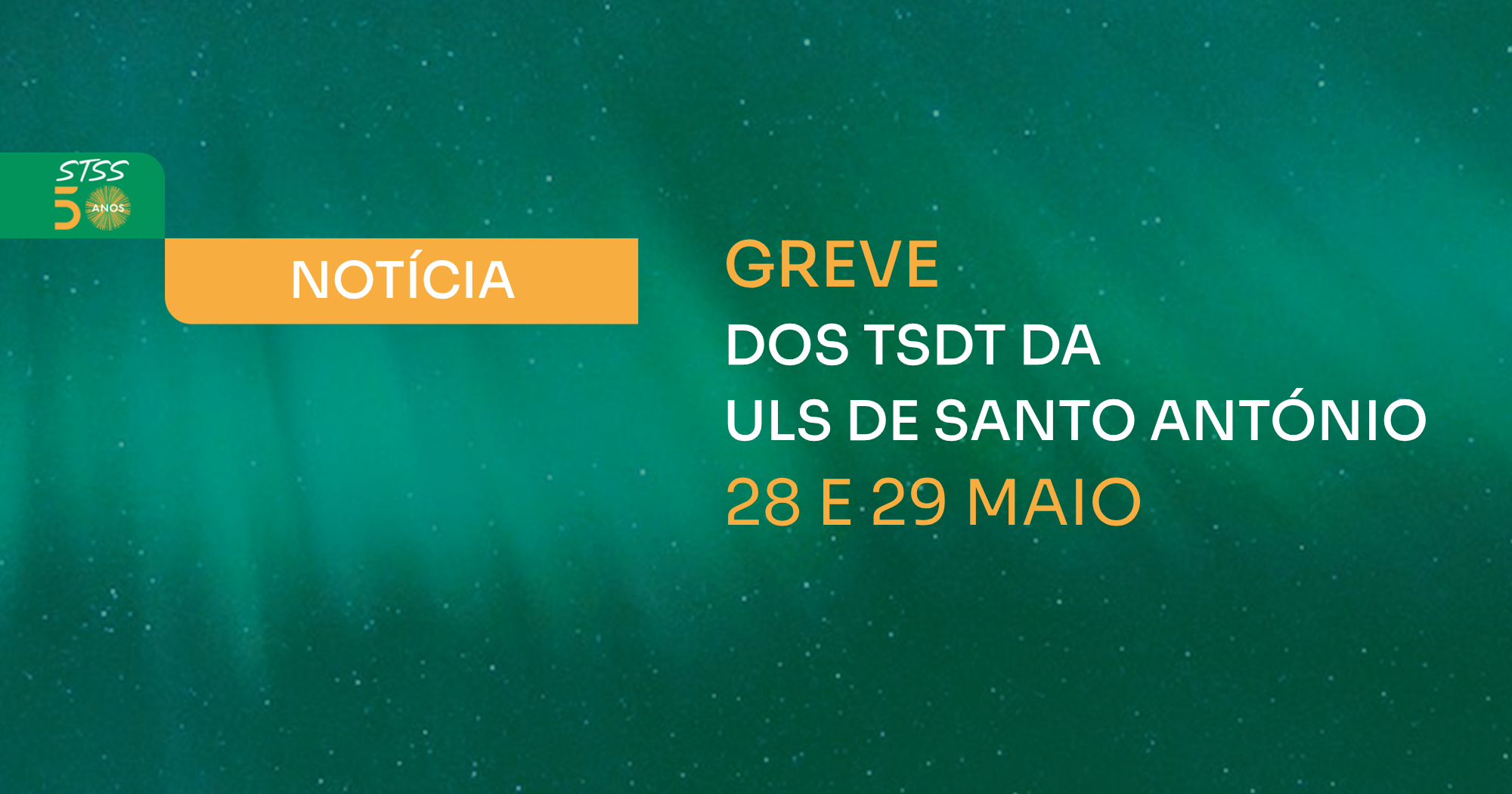 TSDT DA ULS DE SANTO ANTÓNIO VOLTAM A FAZER GREVE A 28 E 29 MAIO